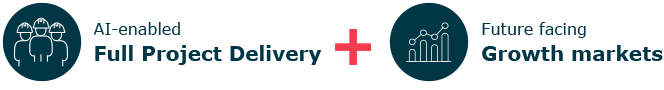 AI-enabled Full Project Delivery and Future forward Growth Markets.